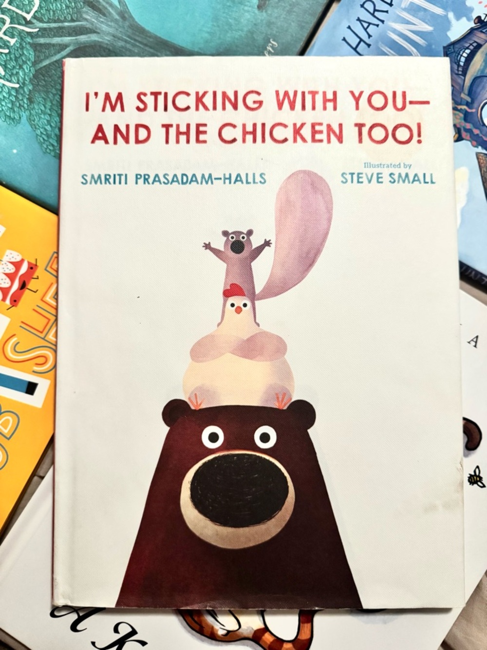 Im sticking with you and the chicken too| childrens book
